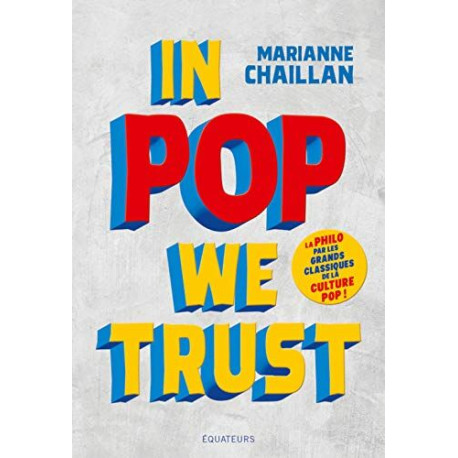 In pop we trust ( texte en français )