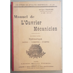 Manuel de l'ouvrier mécanicien (8° partie) - 2° édition -...
