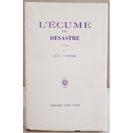 L'écume du désastre