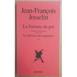 La fortune du pot (comédie en deux actes) suivi de Le service des...