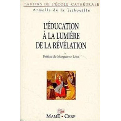 L'éducation à la lumière de la révélation