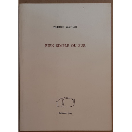 Rien simple ou pur / E.O