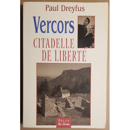 Vercors - Citadelle de liberté