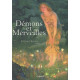 Démons et Merveilles : Fées lutins sorcières et autres créatures...