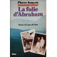 La folie d'abraham