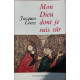 Mon Dieu dont je suis sûr