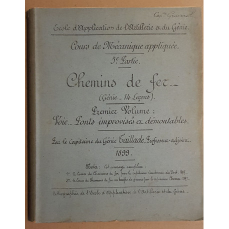 Chemins de fer (Génie-14 leçons) - 1° vol. Voie - Ponts improvisés...