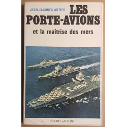 Les porte-avions et la maitrise des mers