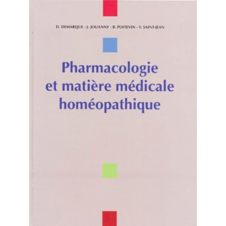 Pharmacologie et matière médicale homéopathique