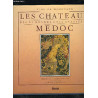Les châteaux des 61 grands crus classés du Médoc